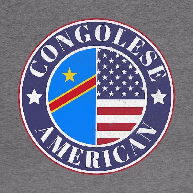 Proud Congolese-American Badge - Congo, Democratic Republic of the Flag by Yesteeyear